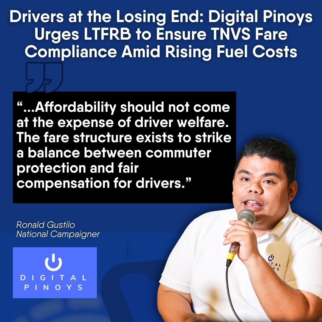 Read more about the article Drivers at the Losing End: Digital Pinoys Urges LTFRB to Ensure TNVS Fare Compliance Amid Rising Fuel Costs