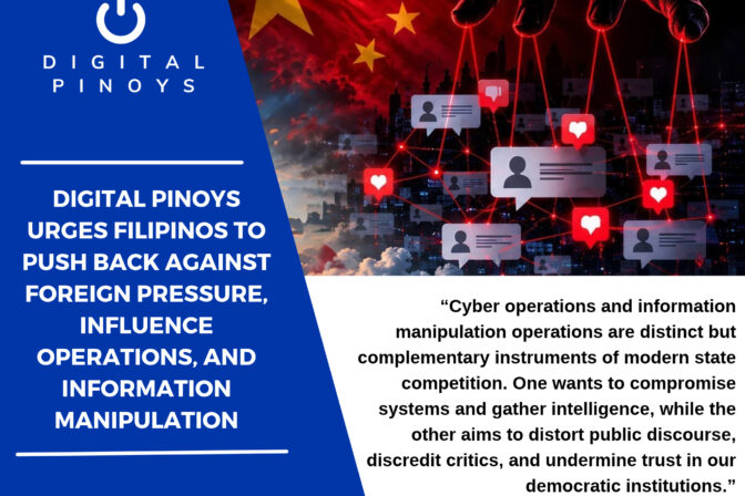 DIGITAL PINOYS URGES FILIPINOS TO PUSH BACK AGAINST FOREIGN PRESSURE, INFLUENCE OPERATIONS